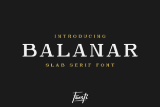 Balanar: A Font for Crafting with Character