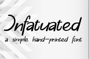 Infatuated: A Script Handwritten Font for Creative Crafters