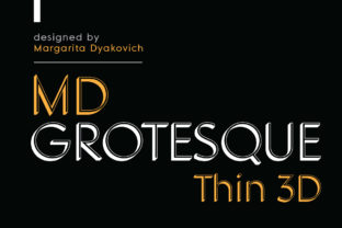 MD Grotesque Thin 3D: A Versatile Sans Serif Font for Editorial Design